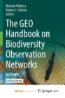 Image for The GEO Handbook on Biodiversity Observation Networks