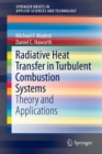 Image for Radiative heat transfer in turbulent combustion systems