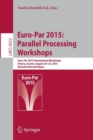 Image for Euro-Par 2015  : parallel processing workshops