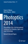 Image for Photoptics 2014: Proceedings of the 2nd International Conference on Photonics, Optics and Laser Technology Revised Selected Papers