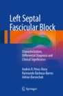 Image for Left septal fascicular block: characterization, differential diagnosis and clinical significance