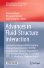 Image for Advances in fluid-structure interaction: updated contributions reflecting new findings presented at the ERCOFTAC Symposium on Unsteady Separation in Fluid-Structure Interaction, 17-21 June 2013, St John Resort, Mykonos, Greece