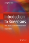 Image for Introduction to biosensors: from electric circuits to immunosensors