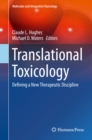 Image for Translational Toxicology: Defining a New Therapeutic Discipline