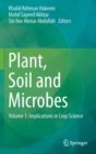 Image for Plant, soil and microbesVolume 1,: Implications in crop science