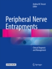 Image for Peripheral nerve entrapments: clinical diagnosis and management