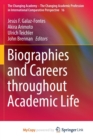 Image for Biographies and Careers throughout Academic Life