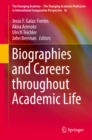 Image for Biographies and Careers throughout Academic Life : 16