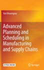 Image for Advanced Planning and Scheduling in Manufacturing and Supply Chains