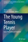 Image for Young Tennis Player: Injury Prevention and Treatment