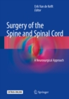 Image for Surgery of the spine and spinal cord: a neurosurgical approach