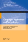 Image for Languages, Applications and Technologies: 4th International Symposium, SLATE 2015, Madrid, Spain, June 18-19, 2015, Revised Selected Papers : 563