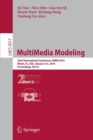 Image for Multimedia modeling  : 22nd International Conference, MMM 2016, Miami, FL, USA, January 4-6, 2016, proceedingsPart II