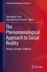 Image for Phenomenological Approach to Social Reality: History, Concepts, Problems : 6
