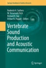 Image for Vertebrate Sound Production and Acoustic Communication