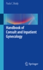 Image for Handbook of Consult and Inpatient Gynecology