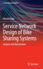 Image for Service Network Design of Bike Sharing Systems