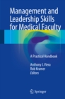 Image for Management and Leadership Skills for Medical Faculty: A Practical Handbook