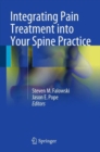 Image for Integrating Pain Treatment into Your Spine Practice