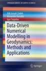 Image for Data-Driven Numerical Modelling in Geodynamics: Methods and Applications
