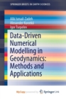 Image for Data-Driven Numerical Modelling in Geodynamics: Methods and Applications