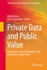 Image for Private data and public value: governance, green consumption, and sustainable supply chains