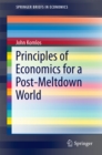 Image for Principles of economics for a post-meltdown world