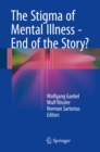 Image for The stigma of mental illness - end of the story?