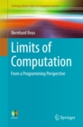 Image for Limits of computation: from a programming perspective