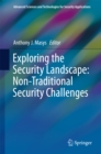 Image for Exploring the Security Landscape: Non-Traditional Security Challenges