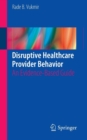 Image for Disruptive Healthcare Provider Behavior