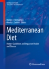 Image for Mediterranean Diet: Dietary Guidelines and Impact on Health and Disease