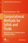 Image for Computational Methods for Solids and Fluids: Multiscale Analysis, Probability Aspects and Model Reduction
