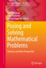 Image for Posing and Solving Mathematical Problems: Advances and New Perspectives