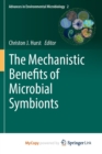 Image for The Mechanistic Benefits of Microbial Symbionts