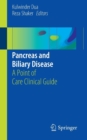 Image for Pancreas and biliary disease  : a point of care clinical guide