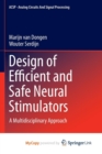 Image for Design of Efficient and Safe Neural Stimulators