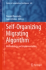 Image for Self-organizing migrating algorithm: methodology and implementation