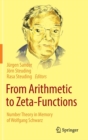 Image for From Arithmetic to Zeta-Functions