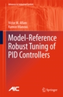 Image for Model-Reference Robust Tuning of PID Controllers