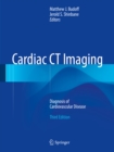 Image for Cardiac CT imaging: diagnosis of cardiovascular disease