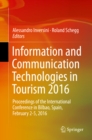 Image for Information and Communication Technologies in Tourism 2016: Proceedings of the International Conference in Bilbao, Spain, February 2-5, 2016