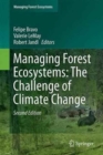 Image for Managing forest ecosystems  : the challenge of climate change