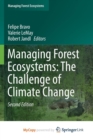 Image for Managing Forest Ecosystems: The Challenge of Climate Change