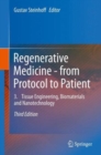 Image for Regenerative medicine - from protocol to patientVolume 3,: Tissue engineering, biomaterials and nanotechnology