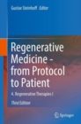 Image for Regenerative medicine - from protocol to patientVolume 4,: Regenerative therapies I