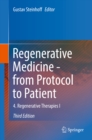 Image for Regenerative Medicine - from Protocol to Patient: 4. Regenerative Therapies I : Volume 4,