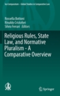 Image for Religious Rules, State Law, and Normative Pluralism - A Comparative Overview