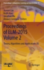 Image for Proceedings of ELM-2015 Volume 2