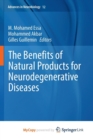 Image for The Benefits of Natural Products for Neurodegenerative Diseases